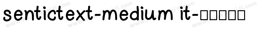 sentictext-medium it字体转换